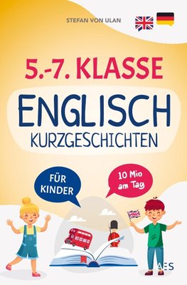 Englische Kurzgeschichten für 5.-7. Klasse