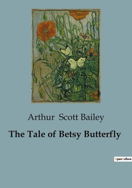 The Tale of Betsy Butterfly