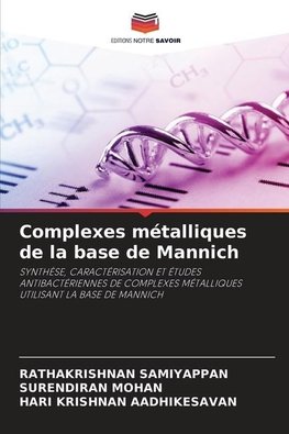 Complexes métalliques de la base de Mannich