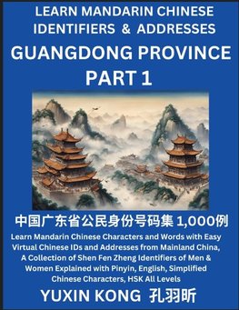 Guangdong Province of China (Part 1)