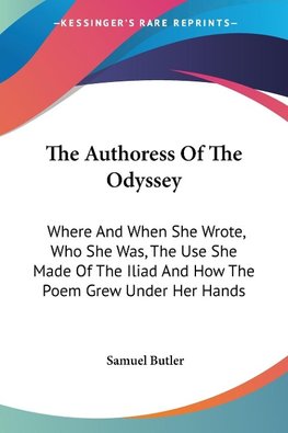 The Authoress Of The Odyssey