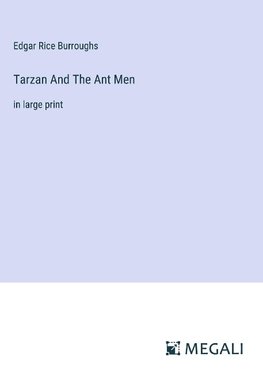 Tarzan And The Ant Men