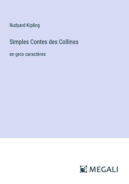 Simples Contes des Collines