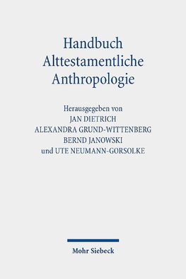 Handbuch Alttestamentliche Anthropologie