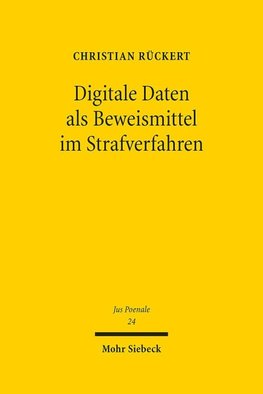 Digitale Daten als Beweismittel im Strafverfahren