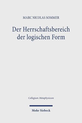 Der Herrschaftsbereich der logischen Form