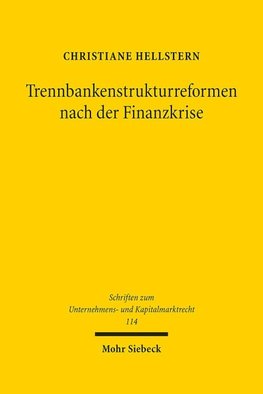 Trennbankenstrukturreformen nach der Finanzkrise