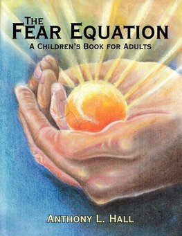 The Fear Equation