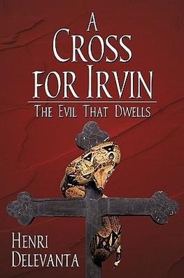 A Cross for Irvin