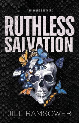 Ruthless Salvation