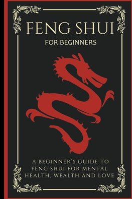 Feng Shui For Beginners