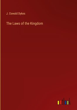 The Laws of the Kingdom