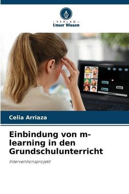 Einbindung von m-learning in den Grundschulunterricht