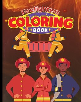 Firefighters Coloring Book