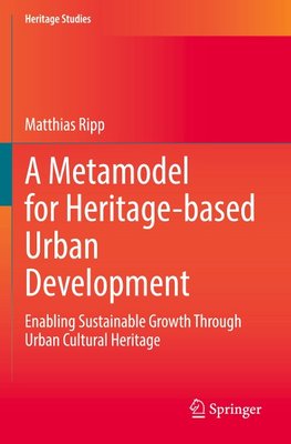 A Metamodel for Heritage-based Urban Development