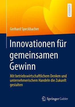 Innovationen für gemeinsamen Gewinn