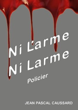 Ni l'arme ni larme