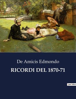 RICORDI DEL 1870-71