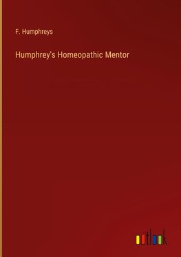 Humphrey's Homeopathic Mentor