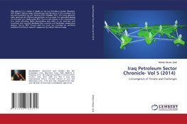 Iraq Petroleum Sector Chronicle- Vol 5 (2014)