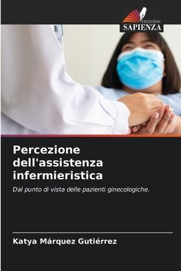 Percezione dell'assistenza infermieristica