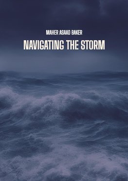 Navigating the storm