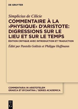 Commentaire à la ¿Physique¿ d'Aristote: Digressions sur le lieu et sur le temps