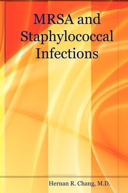 Mrsa and Staphylococcal Infections