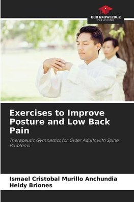 Exercises to Improve Posture and Low Back Pain