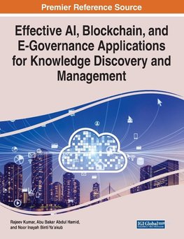 Effective AI, Blockchain, and E-Governance Applications for Knowledge Discovery and Management