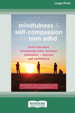 Mindfulness and Self-Compassion for Teen ADHD