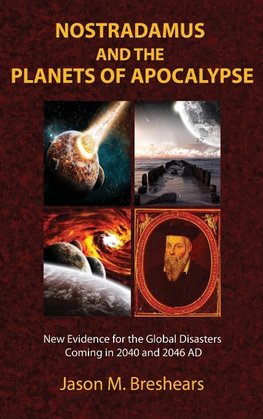 Nostradamus and the Planets of Apocalypse