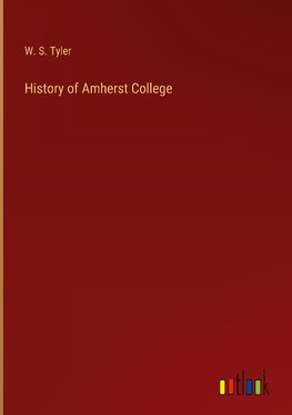 History of Amherst College