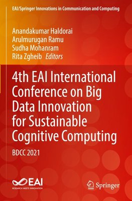 4th EAI International Conference on Big Data Innovation for Sustainable Cognitive Computing