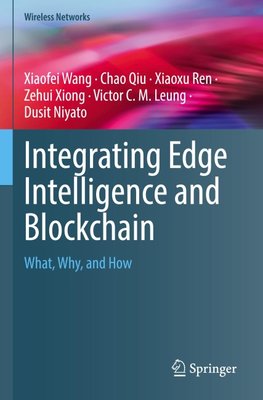 Integrating Edge Intelligence and Blockchain