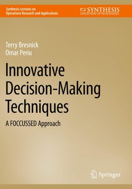 Innovative Decision-Making Techniques