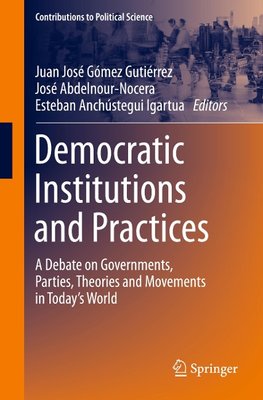 Democratic Institutions and Practices