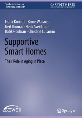 Supportive Smart Homes