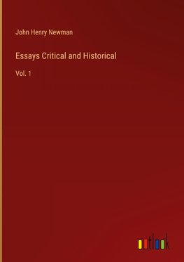 Essays Critical and Historical