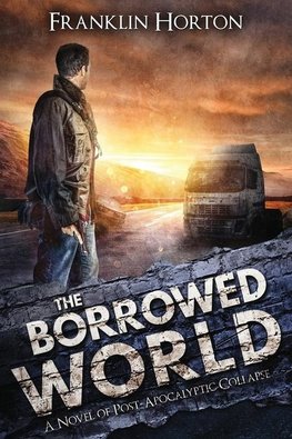 The Borrowed World