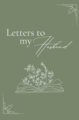 Letters to my husband