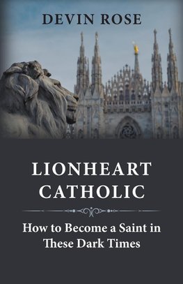 Lionheart Catholic