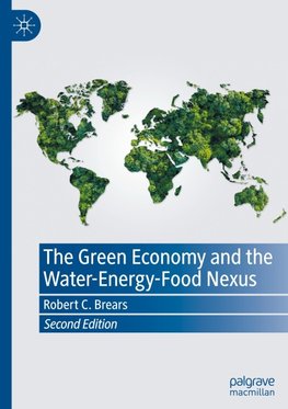 The Green Economy and the Water-Energy-Food Nexus