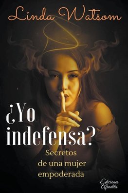 ¿Yo Indefensa?