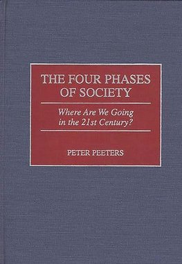 Four Phases of Society, The