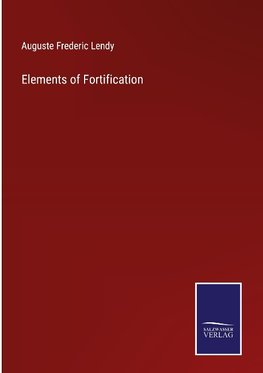 Elements of Fortification