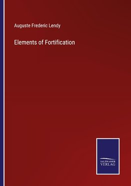 Elements of Fortification