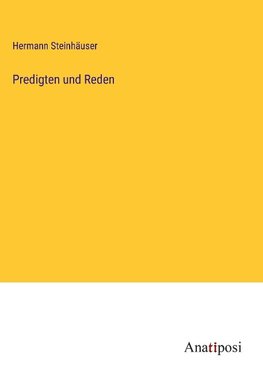 Predigten und Reden