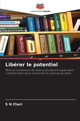 Libérer le potentiel