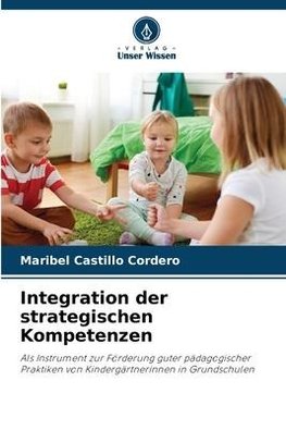 Integration der strategischen Kompetenzen